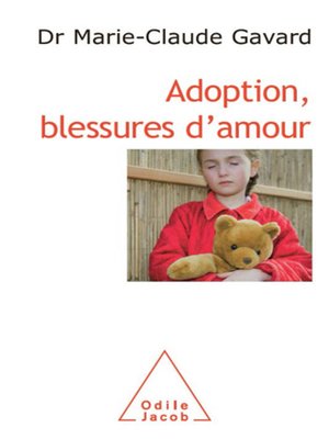 cover image of Adoption, blessures d'amour